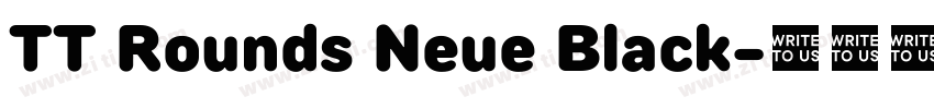 TT Rounds Neue Black字体转换